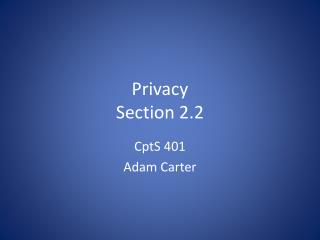 Privacy Section 2.2