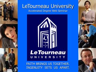 LeTourneau University Accelerated Degree Web Seminar