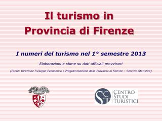 Il turismo in Provincia di Firenze