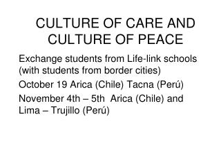 CULTURE OF CARE AND CULTURE OF PEACE