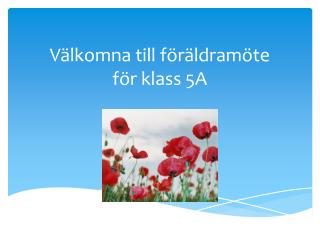 Välkomna till föräldramöte för klass 5A