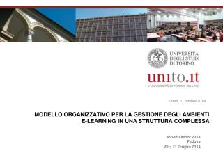 MODELLO ORGANIZZATIVO PER LA GESTIONE DEGLI AMBIENTI E-LEARNING IN UNA STRUTTURA COMPLESSA