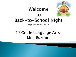 Welcome to Back-to-School Night September 25, 2014