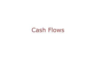 Cash Flows