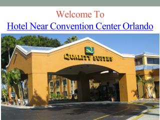 Hotel Near Convention Center Orlando