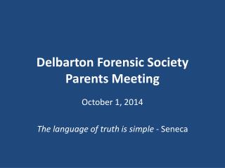 Delbarton Forensic Society Parents Meeting