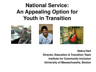 National Service: An Appealing Option for Youth in Transition