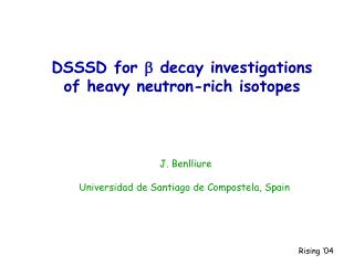 DSSSD for b decay investigations of heavy neutron-rich isotopes