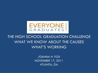 Why the Nation’s Graduation Challenge Matters