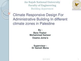 Climate Responsive Design For Administrative Building In different climate zones in Palestine