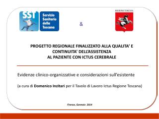 PROGETTO REGIONALE FINALIZZATO ALLA QUALITA’ E CONTINUITA’ DELL’ASSISTENZA