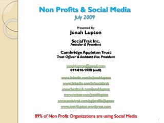 Non Profits &amp; Social Media July 2009