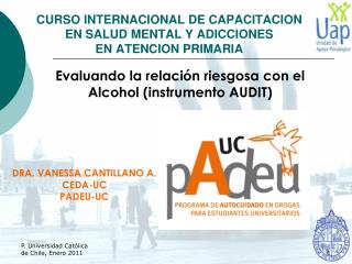 CURSO INTERNACIONAL DE CAPACITACION EN SALUD MENTAL Y ADICCIONES EN ATENCION PRIMARIA