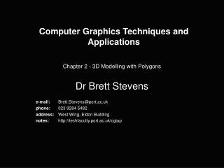 Computer Graphics Techniques and Applications