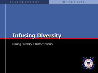 Infusing Diversity