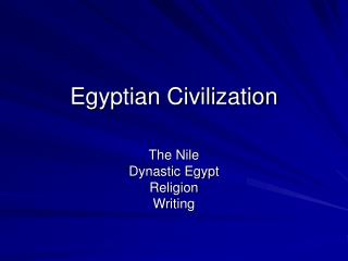 Egyptian Civilization