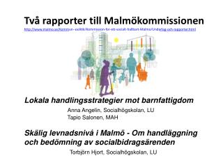 Barnfattigdom i Malmö och riket 2000 – 2009. Andel av samtliga barn.