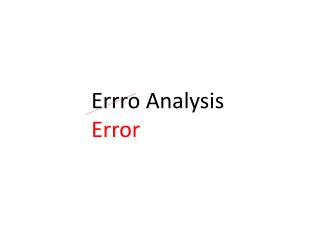 Errro Analysis Error