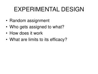 EXPERIMENTAL DESIGN