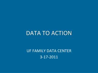 DATA TO ACTION