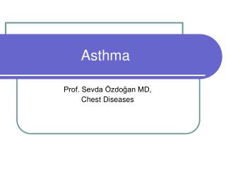 Asthma