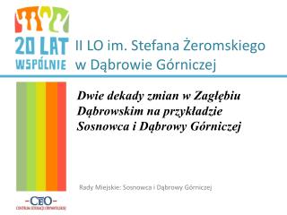 II LO im. Stefana Żeromskiego w Dąbrowie Górniczej
