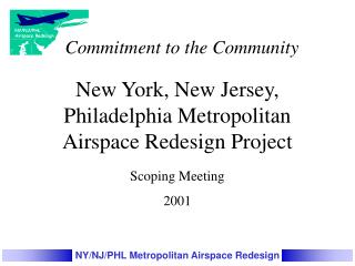 New York, New Jersey, Philadelphia Metropolitan Airspace Redesign Project
