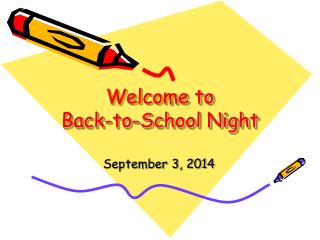 Welcome to Back-to-School Night