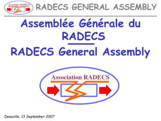 Assemblée Générale du RADECS RADECS General Assembly