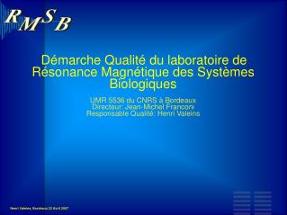 C'est : identifier les dysfonctionnements ensemble essayer d'y remédier