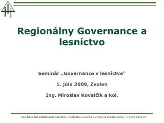 Regionálny Governance a lesníctvo