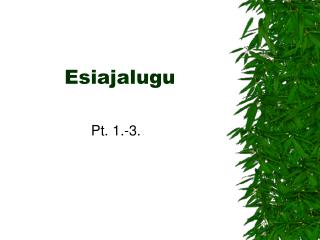 Esiajalugu