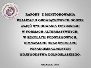 /podstawa prawna: rozporządzenie Ministra Edukacji Narodowej z dnia 19 sierpnia 2009 r.