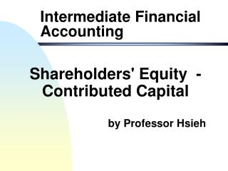 Intermediate Financial Accounting