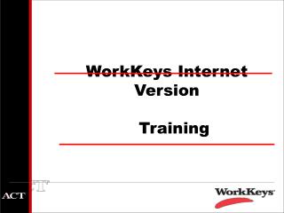 WorkKeys Internet Version Training