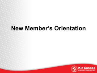 New Member’s Orientation