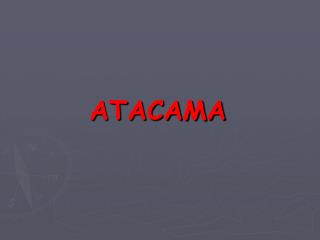 ATACAMA
