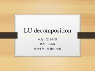 LU decomposition