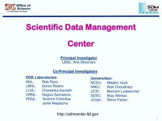 Scientific Data Management Center