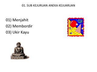 01. SUB KEJURUAN ANEKA KEJUARUAN