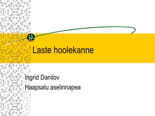 Laste hoolekanne