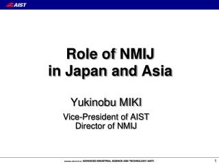 Role of NMIJ in Japan and Asia