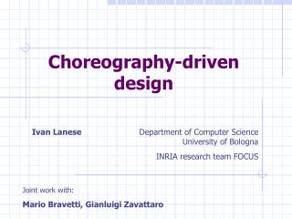 Choreography-driven design