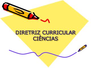 DIRETRIZ CURRICULAR CIÊNCIAS