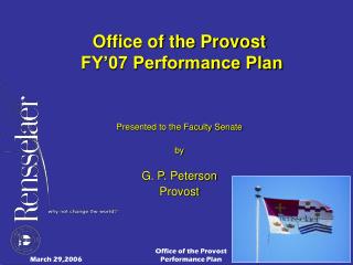 Office of the Provost FY’07 Performance Plan