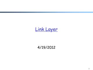 Link Layer
