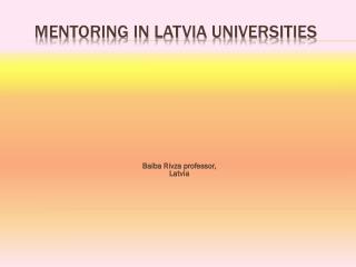 Mentoring in Latvia Universities