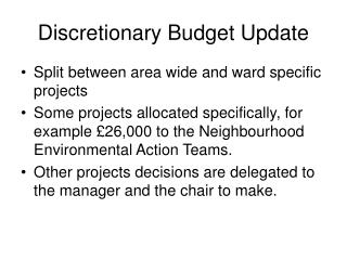 Discretionary Budget Update