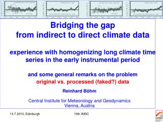 Reinhard Böhm Central Institute for Meteorology and Geodynamics Vienna, Austria