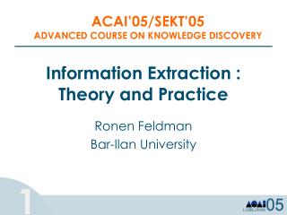 Information Extraction : Theory and Practice